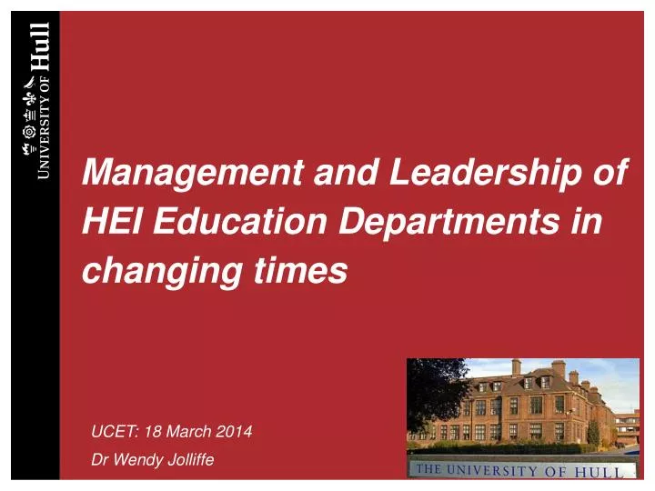 management and leadership of hei education departments in changing times