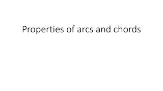 properties of arcs and chords