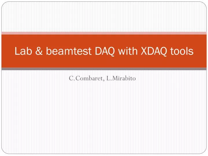 lab beamtest daq with xdaq tools