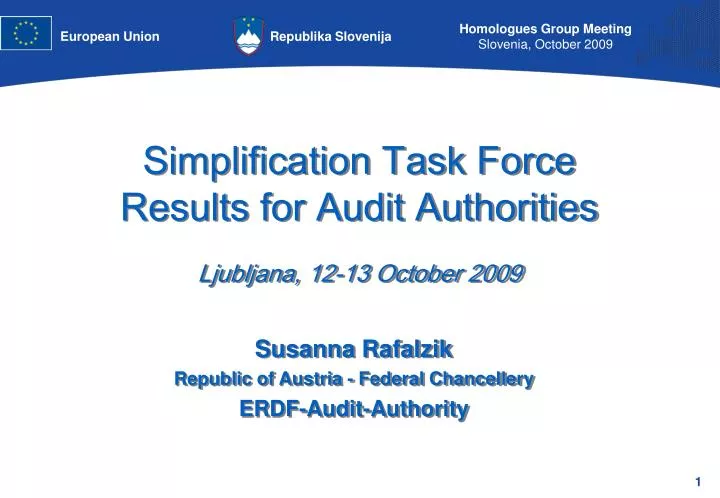 simplification task force results for audit authorities ljubljana 12 13 october 2009