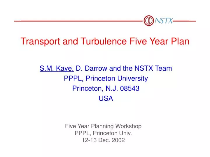transport and turbulence five year plan