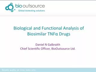 Biological and Functional Analysis of Biosimilar TNF ? Drugs