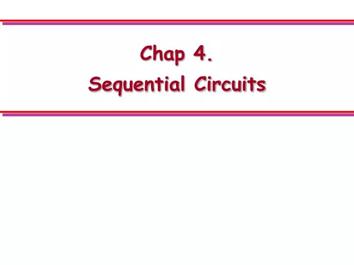chap 4 sequential circuits