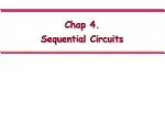 Chap 4. Sequential Circuits - slide 1