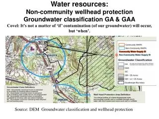 Source: DEM Groundwater classification and wellhead protection areas