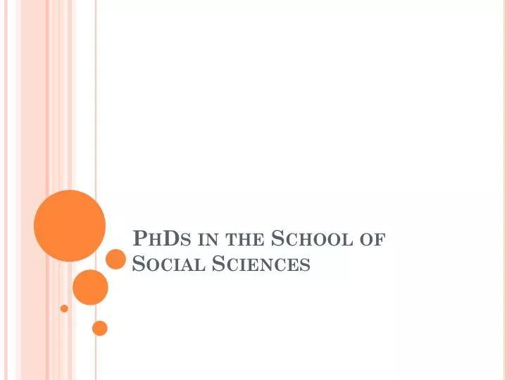 phds in the school of social sciences