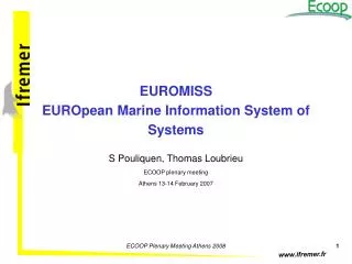 EUROMISS EUROpean Marine Information System of Systems