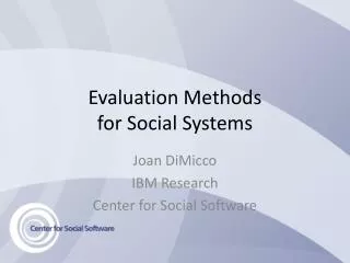 Evaluation Methods for Social Systems