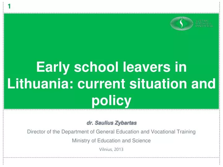 early school leavers in lithuania current situation and policy