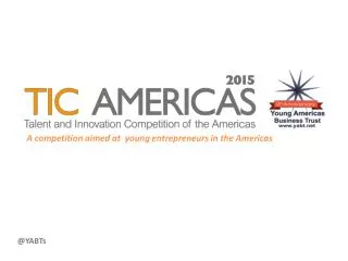 A competition aimed at young entrepreneurs in the Americas