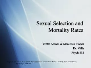 Sexual Selection and Mortality Rates