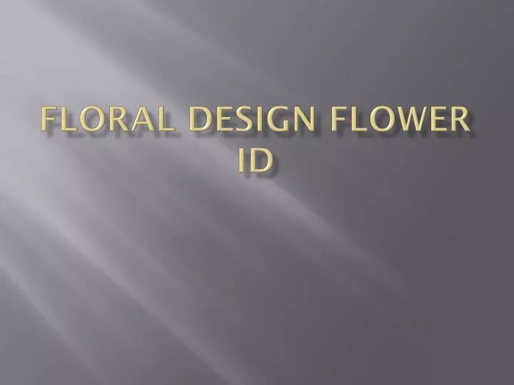 floral design flower id