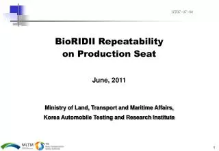 BioRIDII Repeatability on Production Seat