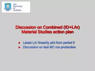 Discussion on Combined (ID+LAr) Material Studies action plan