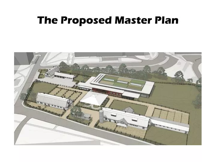 the proposed master plan