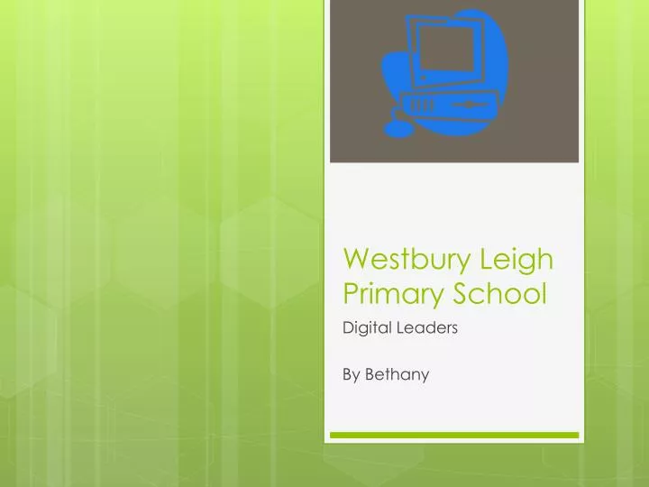westbury leigh primary school