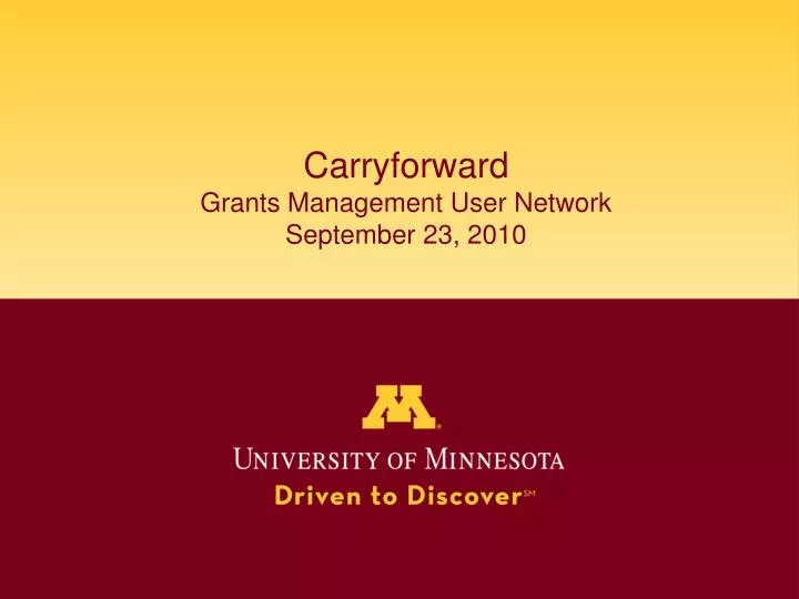 carryforward grants management user network september 23 2010