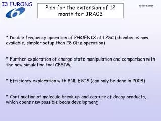 Plan for the extension of 12 month for JRA03