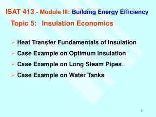 ISAT 413 - Module III: Building Energy Efficiency