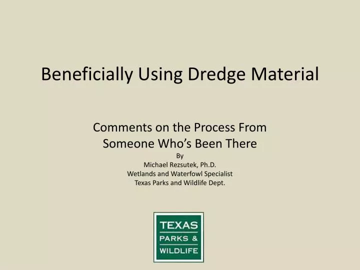 beneficially using dredge material