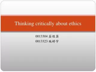 thinking critically about ethics