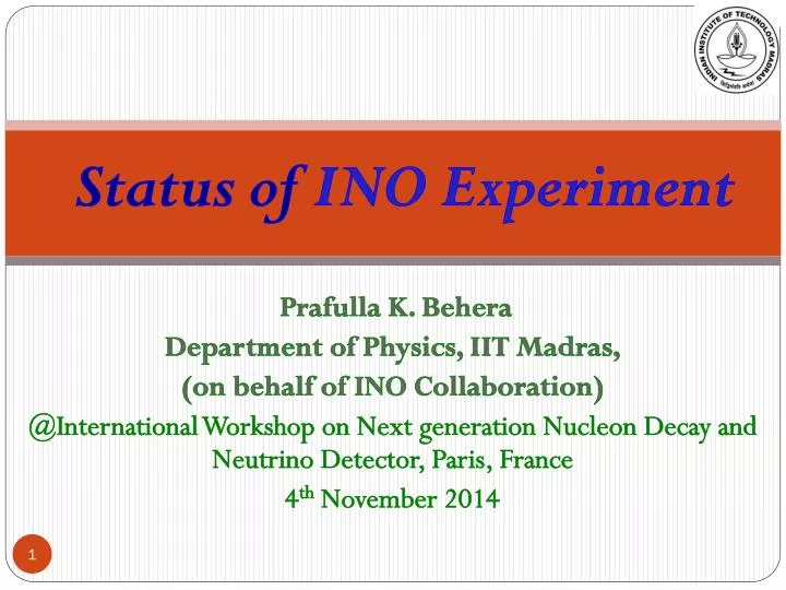 status of ino experiment