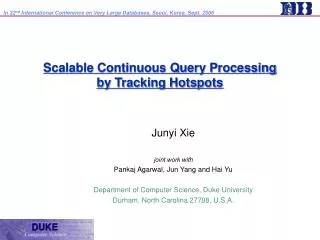 Scalable Continuous Query Processing by Tracking Hotspots