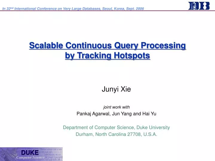 scalable continuous query processing by tracking hotspots