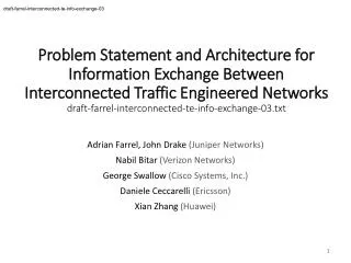 Adrian Farrel, John Drake (Juniper Networks) Nabil Bitar (Verizon Networks)