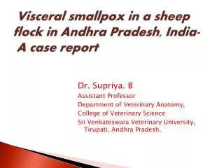 Visceral smallpox in a sheep flock in Andhra Pradesh, India- A case report