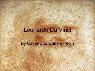 Leonardo Da Vinci