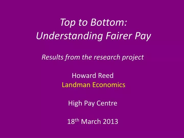 top to bottom understanding fairer pay