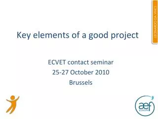 Key elements of a good project
