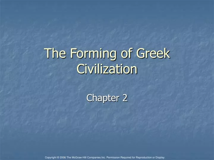 the forming of greek civilization