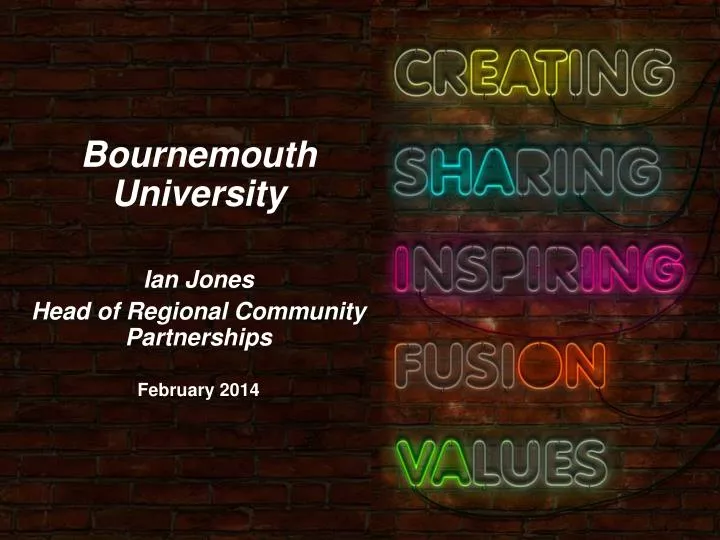 bournemouth university ian jones head of regional community partnerships february 2014