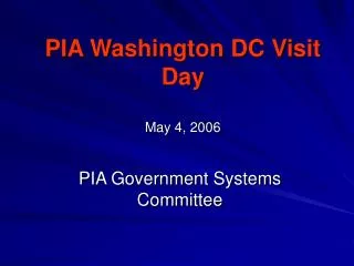 PIA Washington DC Visit Day May 4, 2006