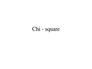 chi square