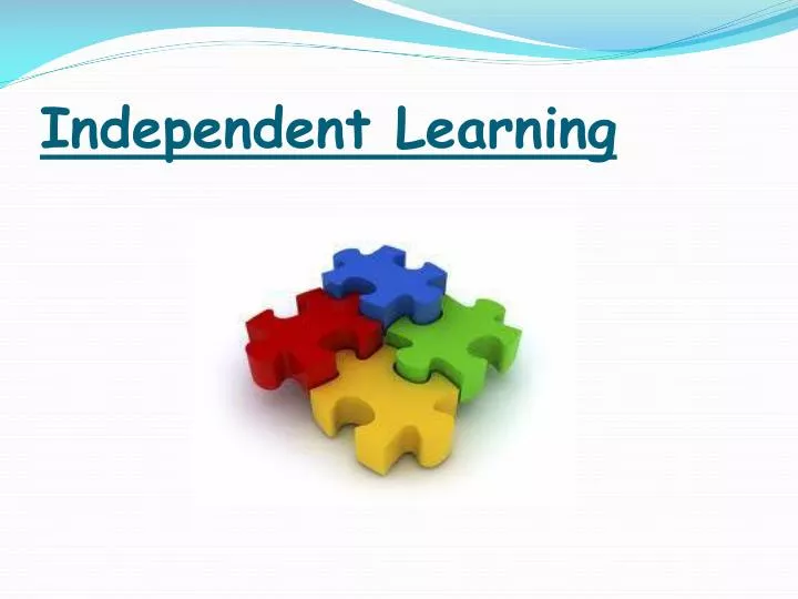 independent learning