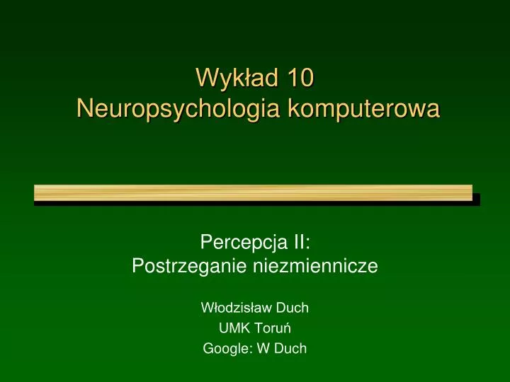 wyk ad 10 neuropsychologia komputerowa