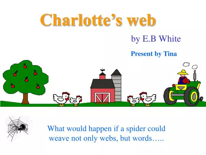 charlotte s web by e b white