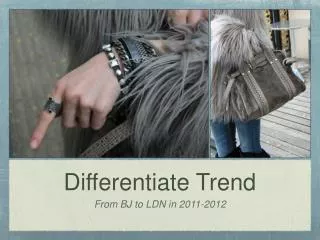 Differentiate Trend