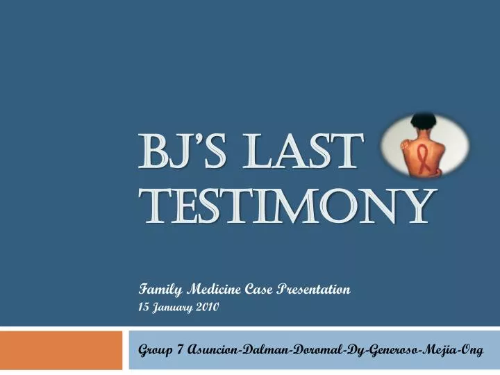 bj s last testimony