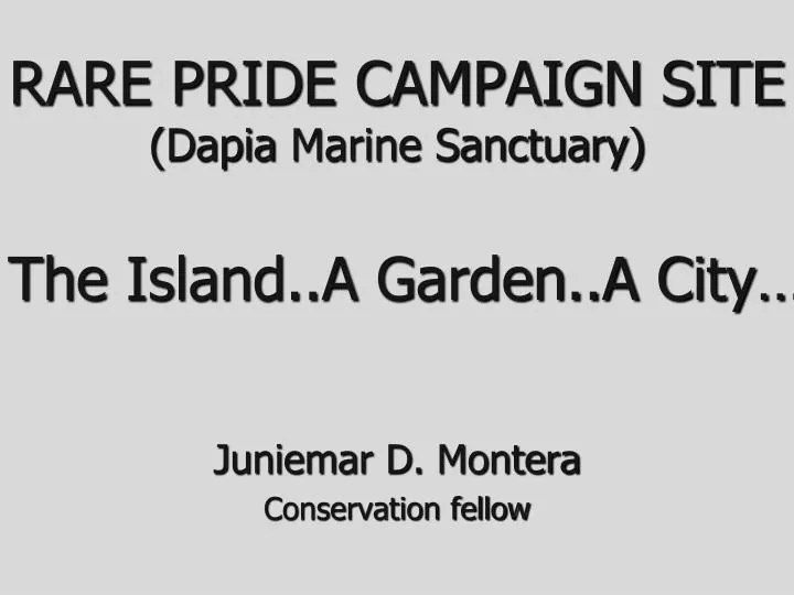 rare pride campaign site dapia marine sanctuary the island a garden a city