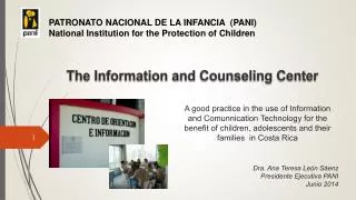 The Information and Counseling Center
