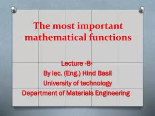 The most important mathematical functions