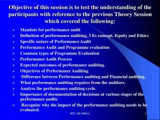 Mandate for performance audit Definition of performance auditing, 3 Es concept, Equity and Ethics