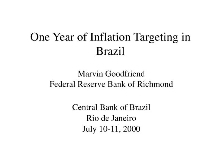 one year of inflation targeting in brazil