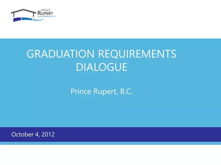 graduation requirements dialogue prince rupert b c