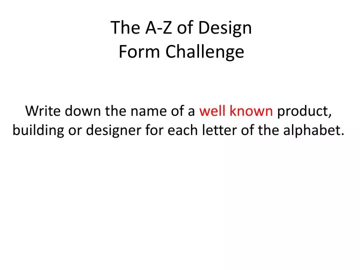 the a z of design form challenge