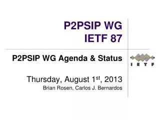 P2PSIP WG IETF 87